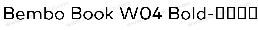 Bembo Book W04 Bold字体转换